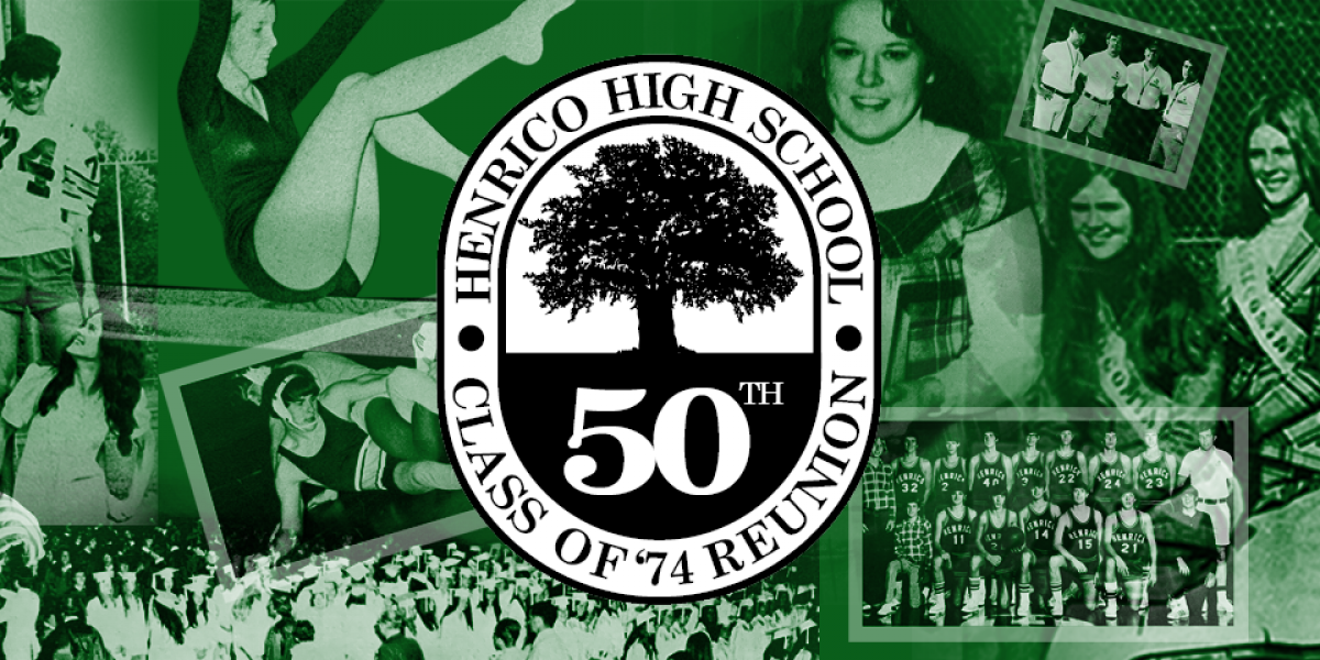 Henrico High School Class Of '74 50th Reunion | MyEvent