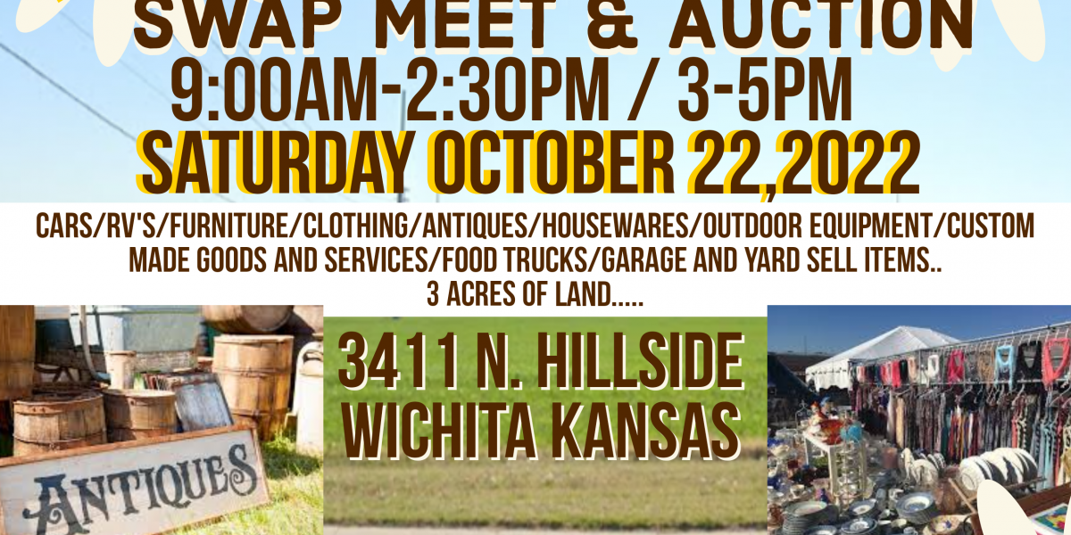 Wichita Kansas Fall Swap Meet and Auction MyEvent