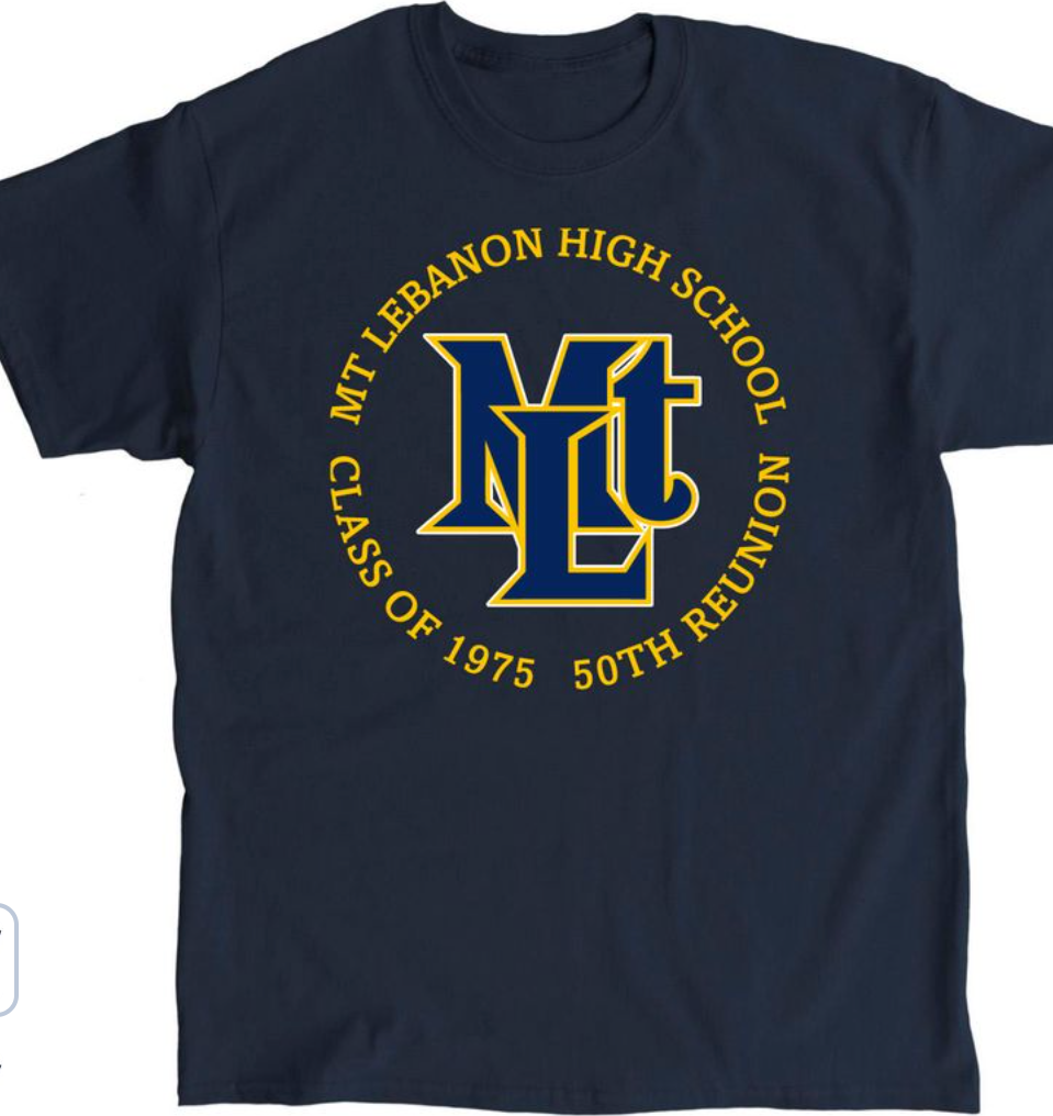 Mt. Lebanon High School Class of 1975 50th Reunion T-Shirt