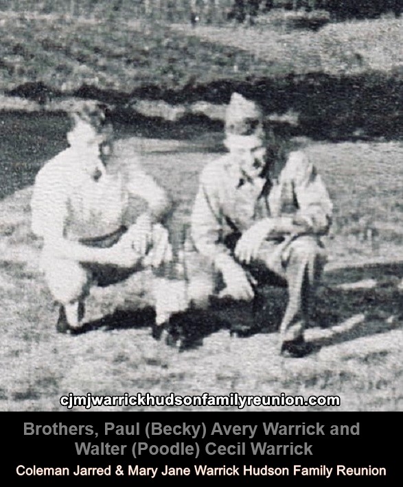 Brothers, Paul (Becky) Avery & Walter (Poodle) Cecil Warrick